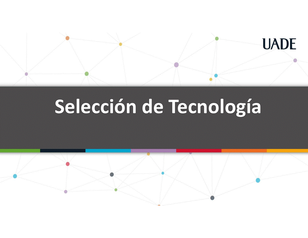 Machine generated alternative text:
I-JADE
Selecci6n de Tecnologia